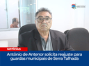 Antônio de Antenor solicita reajuste para guardas municipais de Serra Talhada