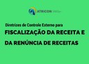 Atricon publica resolução sobre fiscalização da Receita e da Renúncia de Receita
