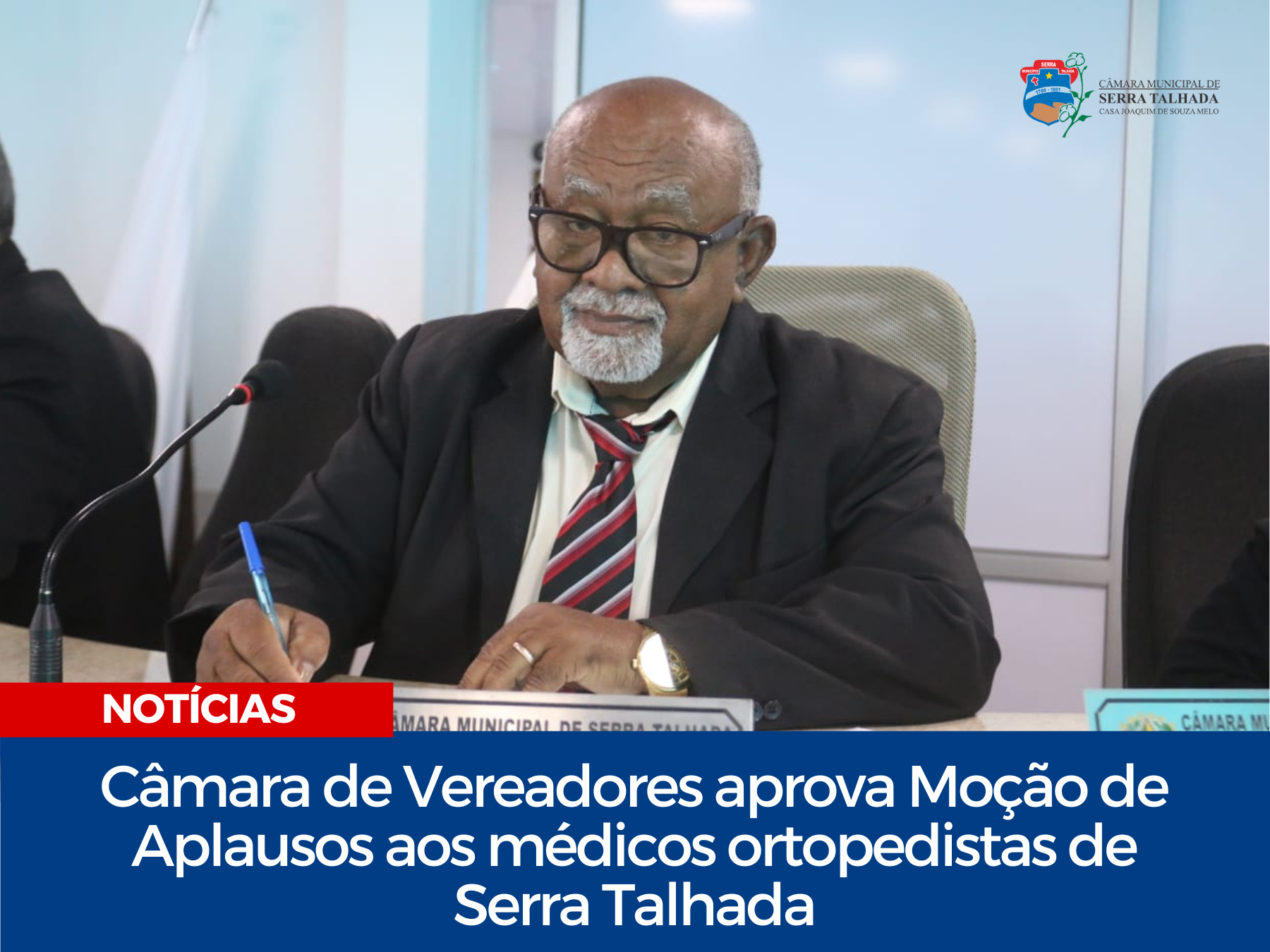Câmara de Vereadores aprova Moção de Aplausos aos médicos ortopedistas de Serra Talhada