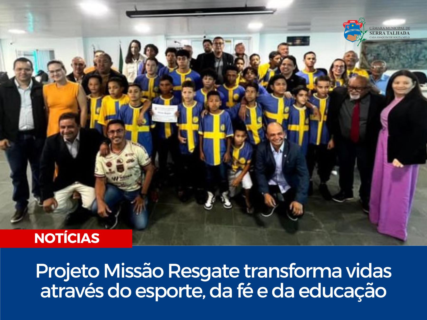 Projeto Missão Resgate transforma vidas através do esporte, da fé e da educação