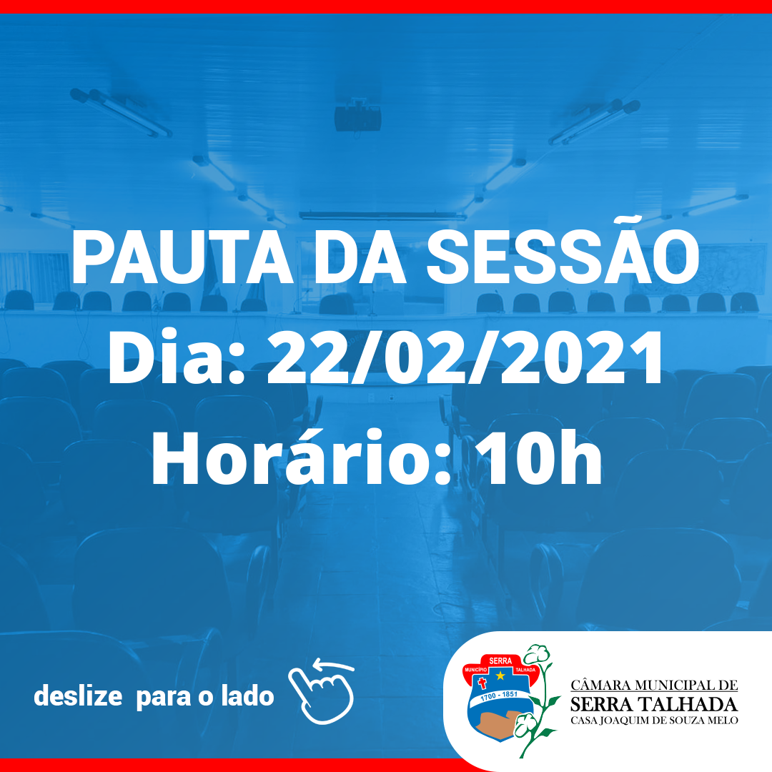 Pauta da sessão desta segunda-feira, 22