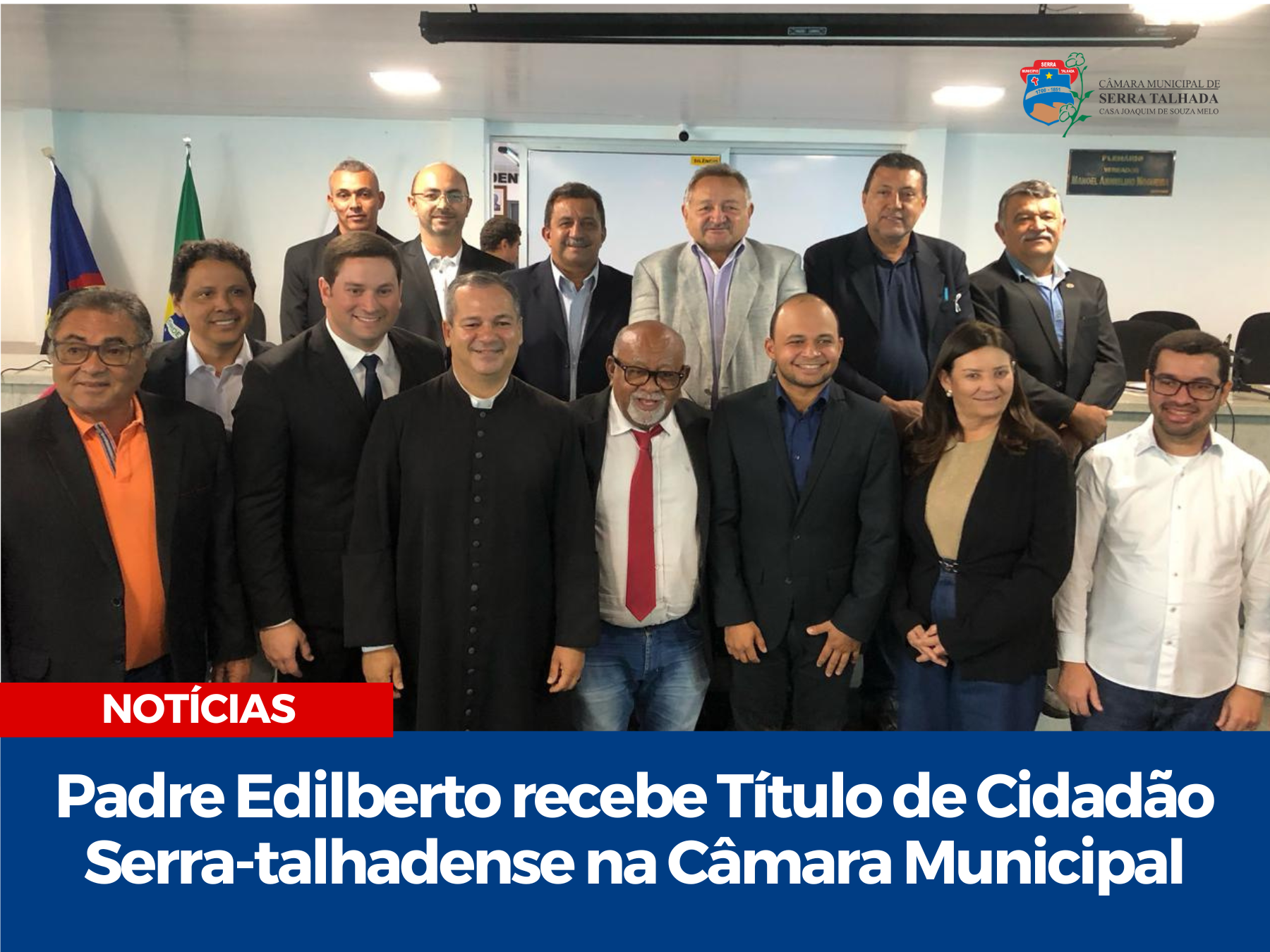 Padre Edilberto Sá recebe título de Cidadão Serra-talhadense