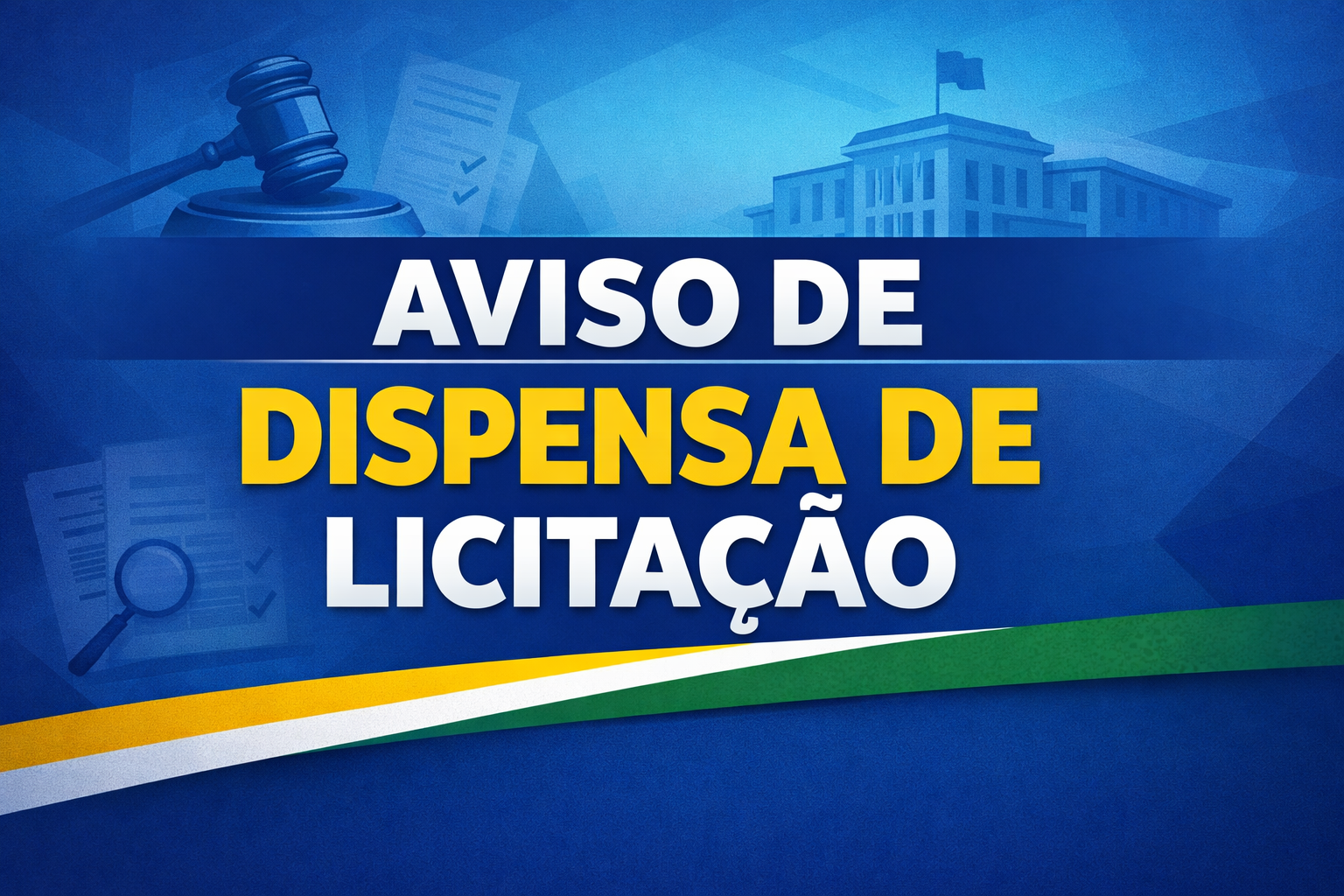 AVISO DE DISPENSA DE LICITAÇÃO - Aquisição de Materiais Expediente
